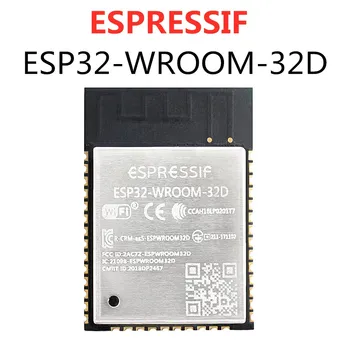 ESPRESSIF ESP32-WROOM-32D ESP32 4 МБИТ 32 Мбит ESP32-D0WD Модуль Wi-Fi + BT + BLE MCU Модуль