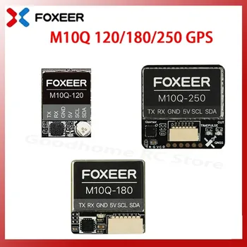 FOXEER M10Q-250'M10Q-180' M10Q-120 M10 Двухпротоколный GPS-Модуль Встроенный QMC5883 Компас Керамическая Антенна Для FPV На Большие Расстояния
