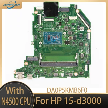 Для ноутбука HP 15-d3000 Материнская плата DA0P5KMB6F0 Процессор: N4500 SRKH0 100% Тестирование Идеально