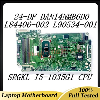 Материнская плата ноутбука L84406-002 L90534-001 L90534-601 Для HP 24-DF 27-DP DAN14NMB6D0 с процессором SRGKL I5-1035G1 100% Полностью Протестирована Хорошо